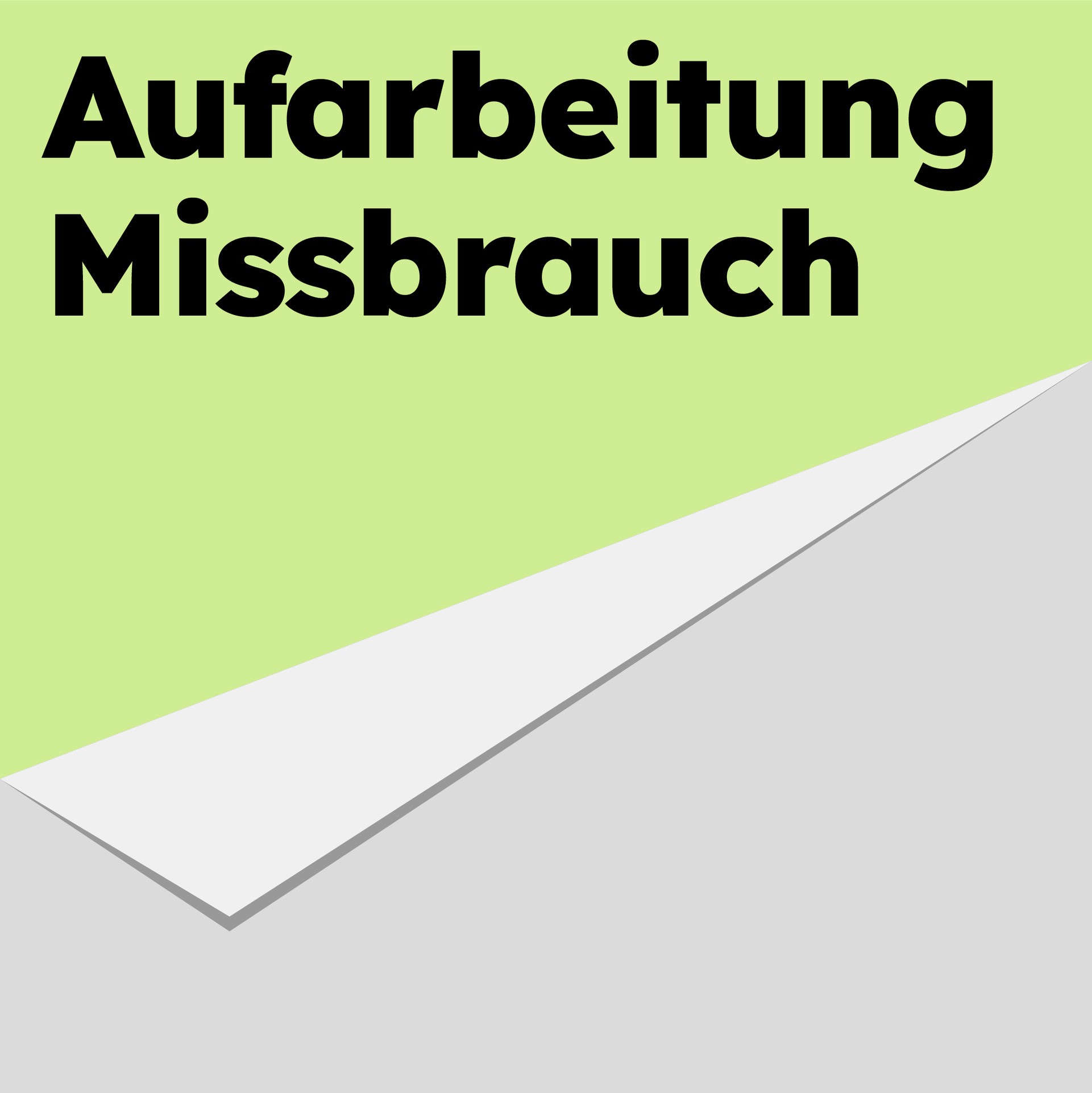 Aufarbeitung Missbrauch